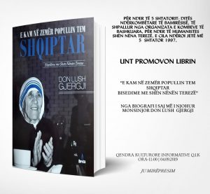 UNT do të promovojë librin – ‘E kam në zemër popullin tem shqiptar – Bisedime me Shën Nënën Terezë’  të autorit Monsinjor Dom Lush Gjergji